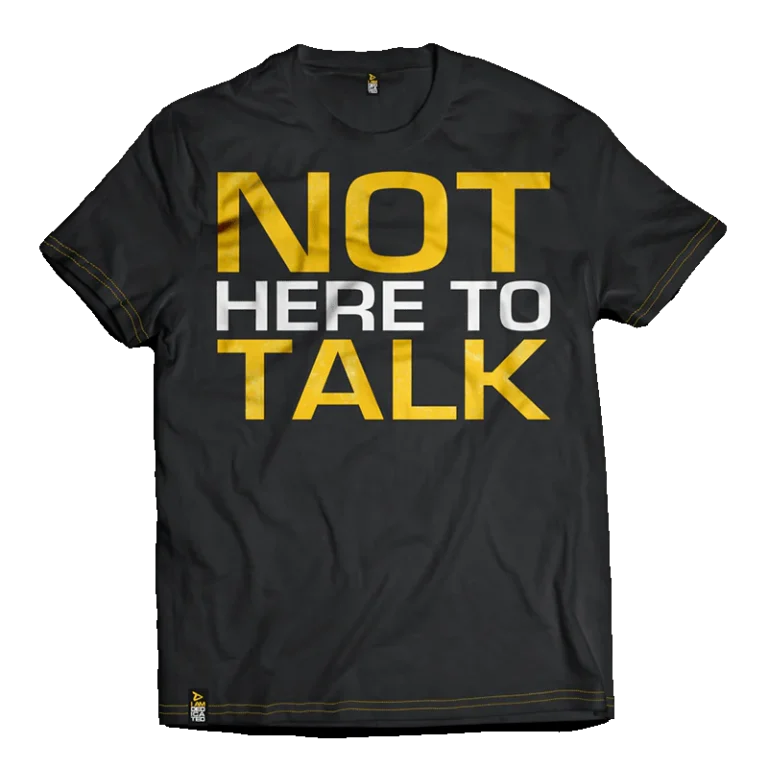 Dedicated Premium T-Shirt - Not Here To Talk – S